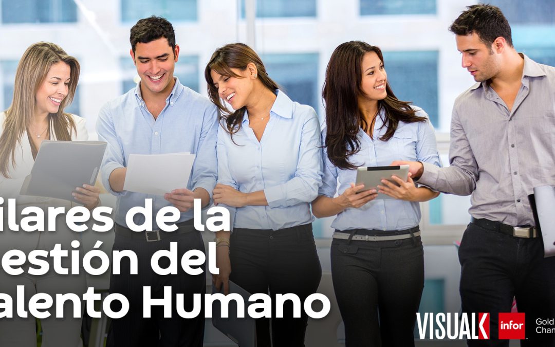 Pilares de la Gestión del Talento Humano