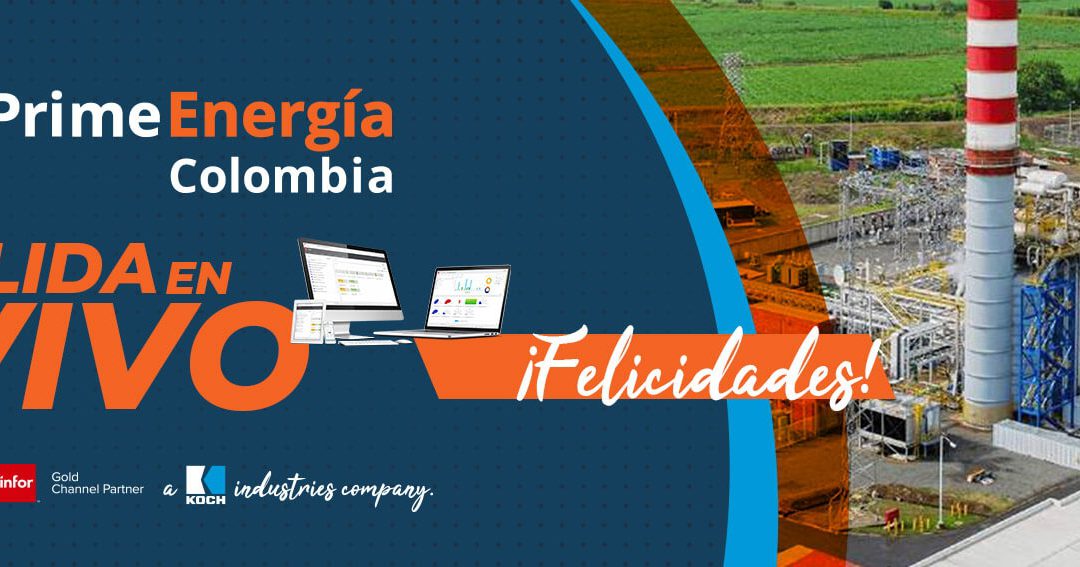 Prime Energía Colombia estandariza sus procesos con Infor EAM