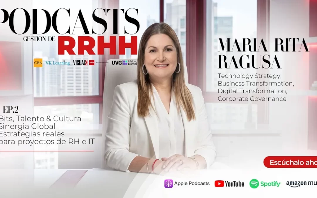 Bits, Talento & Cultura: Sinergia Global, proyectos RH/IT: Maria Rita Ragusa
